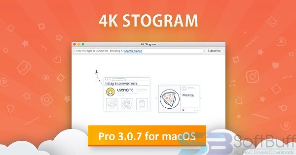 Download 4K Stogram Pro 3 for macOS Free