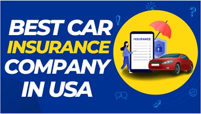 Best Car Insurance Companies Of July 2022