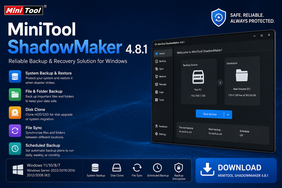 MiniTool ShadowMaker Download for Windows 11, 10, 8, 7 (Latest Version) MiniTool ShadowMaker Download for Windows 11, 10, 8, 7 (Latest Version)